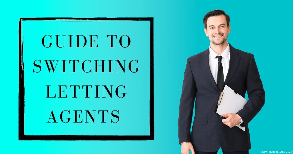 Guide to Switching Letting Agents 