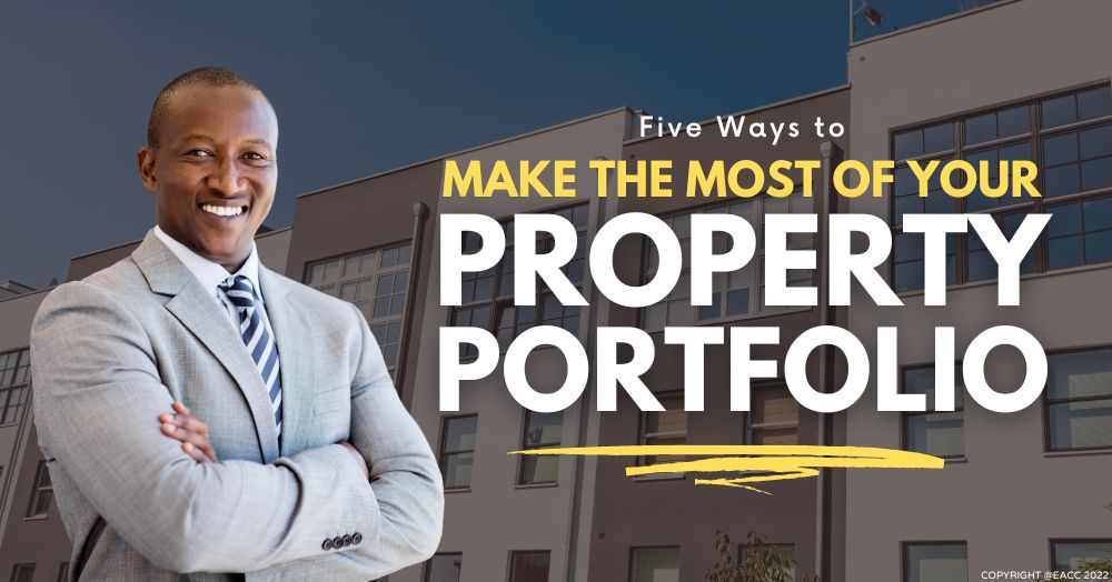 The Five ‘Rs’ of Making the Most of Your Property Portfolio