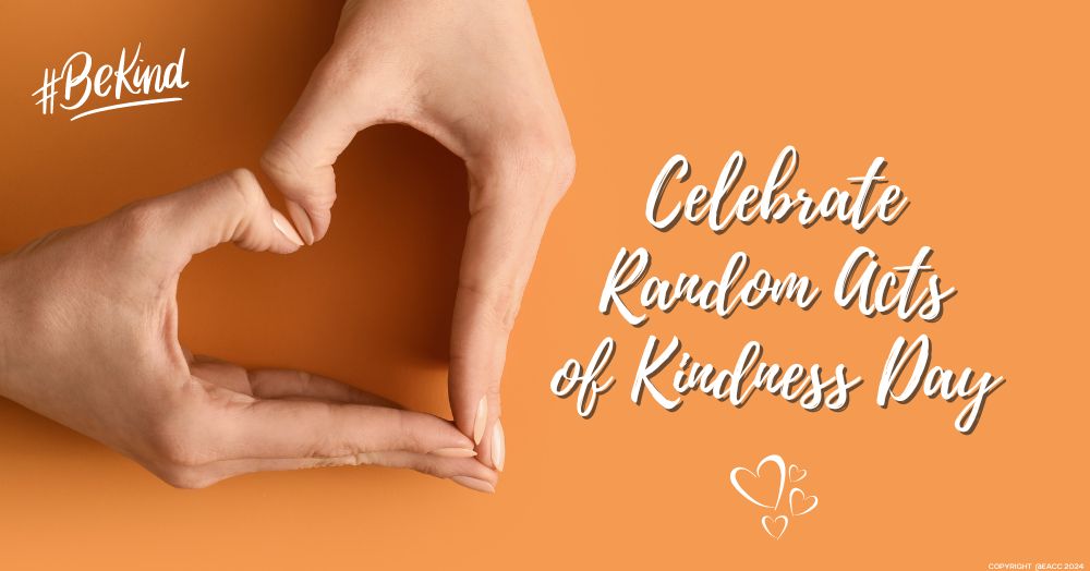 Small Gestures, Big Impact: It’s Random Acts of Kindness Day