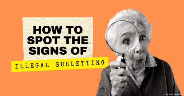 How to Spot the Signs of Illegal Subletting